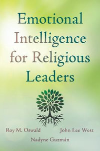 Emotional Intelligence for Religious Leaders - John Lee West