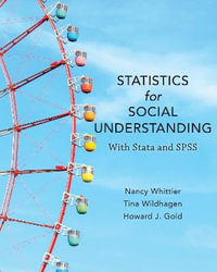 Statistics for Social Understanding : With Stata and SPSS - Nancy Whittier