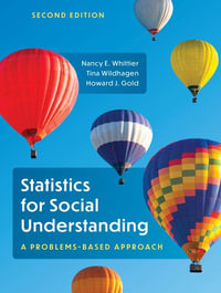 Statistics for Social Understanding : A Problems-Based Approach - Nancy E Whittier