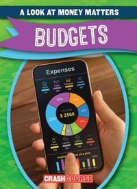 Budgets : A Look at Money Matters - Rosie Banks