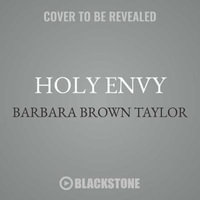 Holy Envy : Finding God in the Faith of Others - Barbara Brown Taylor