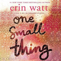 One Small Thing - Erin Watt