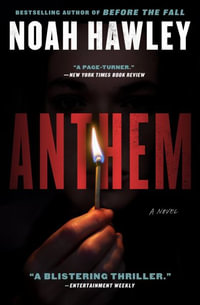 Anthem - Noah Hawley