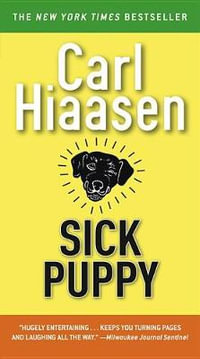 Sick Puppy - Carl Hiaasen