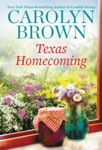 Texas Homecoming : Ryan Family - Carolyn Brown