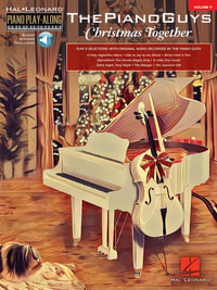 The Piano Guys : Christmas Together : Piano Play-Along Volume 9 - The Piano Guys