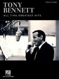 Tony Bennett - All Time Greatest Hits - Tony Bennett