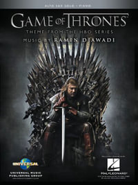 Game of Thrones for Alto Sax and Piano : Theme from the HBO Series - Ramin Djawadi