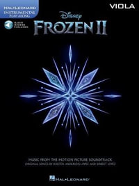 Frozen 2 Viola Play-Along : Viola - Includes Downloadable Audio - Robert Lopez