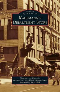 Kaufmann's Department Store - Melanie Linn Gutowski