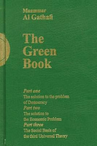 Gaddafi's "The Green Book" - Muammar Al-Gaddafi