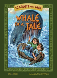 Whale of a Tale : Scarlett and Sam : Book 1 - Eric A. Kimmel