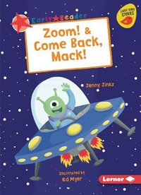 Zoom! & Come Back, Mack! : Early Bird Readers. Red - Jenny Jinks