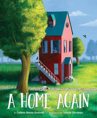 A Home Again - Colleen Rowan Kosinski