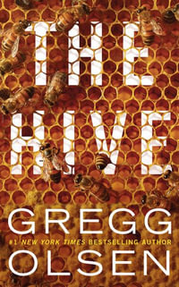 Hive - Gregg Olsen