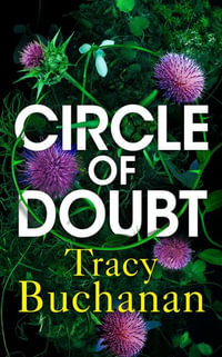 Circle of Doubt : A Forest Grove Suspense - Tracy Buchanan