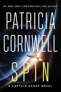 Spin : Captain Chase - Patricia Cornwell