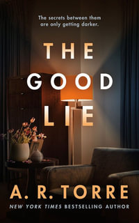 The Good Lie - A. R. Torre