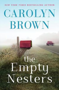 Empty Nesters - Carolyn Brown