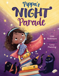 Pippa's Night Parade - Lisa Robinson