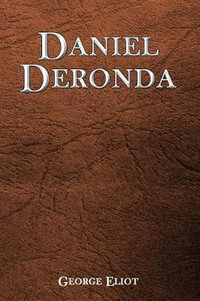 Daniel Deronda - George Eliot