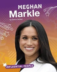 Meghan Markle : Bright Idea Books: Influential People - Golriz Golkar