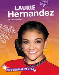 Influential People : Laurie Hernandez : Bright Idea Books: Influential People - Golriz Golkar