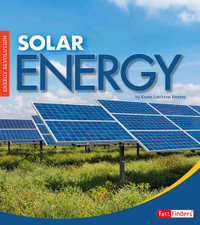 Solar Energy : Fact Finders - Karen Latchana Kenney