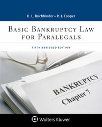 Basic Bankruptcy Law for Paralegals : Aspen Paralegal - David L. Buchbinder