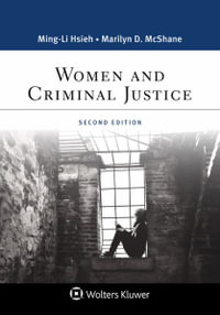 Women and Criminal Justice : Aspen Criminal Justice - Marilyn D. McShane