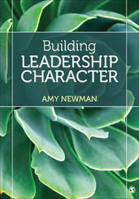 Building Leadership Character - Amy Newman