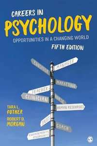 Careers in Psychology : Opportunities in a Changing World - Tara L. Kuther