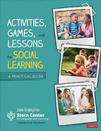 Activities, Games, and Lessons for Social Learning : A Practical Guide - Stern Center for Language and Learning