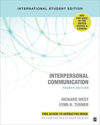 Interpersonal Communication - International Student Edition - Richard West