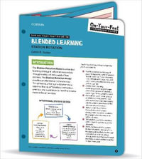 The On-Your-Feet Guide to Blended Learning : Station Rotation - Catlin R. Tucker