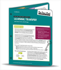 The On-Your-Feet Guide to Learning Transfer : On-Your-Feet-Guides - Julie Stern