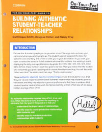 The On-Your-Feet Guide to Building Authentic Student-Teacher Relationshi : On-Your-Feet Classroom Guides - Dominique Smith