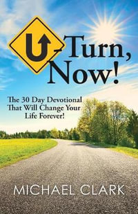 U-Turn, Now! - Michael Clark