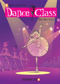 Dance Class #12 : The New Girl - Beka