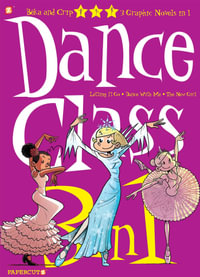 Dance Class 3-in-1 #4 : "Letting it Go, " "Dance With Me, " and "The New Girl" - Beka