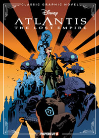 Disney Classic Graphic Novel : Atlantis - The Disney Comics Group