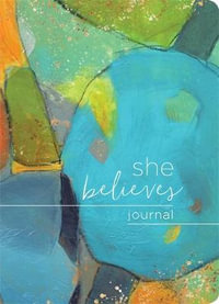 She Believes... Journal - Bonnie Jensen