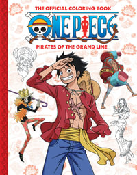 The Official One Piece Coloring Book #2 : Pirates of the Grand Line - Scholastic