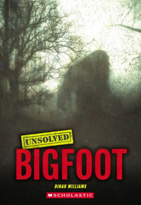 Bigfoot (Unsolved) : Unsolved - Dinah Williams