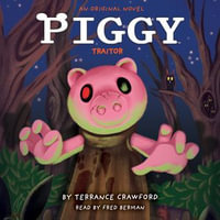 Piggy : Traitor - Fred Berman