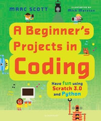 A Beginner's Projects in Coding - Marc Scott