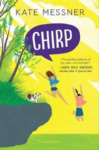 Chirp - Kate Messner