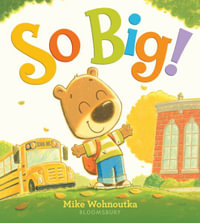 So Big! - Mike Wohnoutka