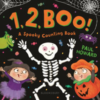 1, 2, Boo! : A Spooky Counting Book - Paul Howard