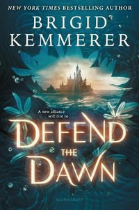 Defend the Dawn : Defy the Night : Book 2 - Brigid Kemmerer